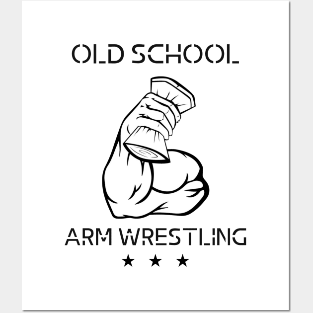 Old School Arm Wrestling 2 Wall Art by KingsLightStore